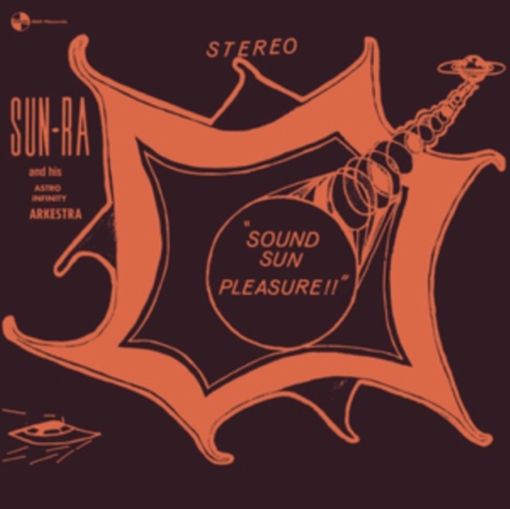 Sun Ra - Sound Sun Pleasure!! / We Travel the Space Ways New Sealed Vinyl