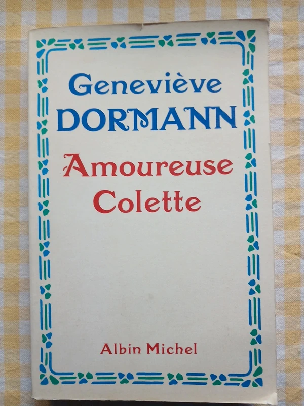 Amoureuse - Colette