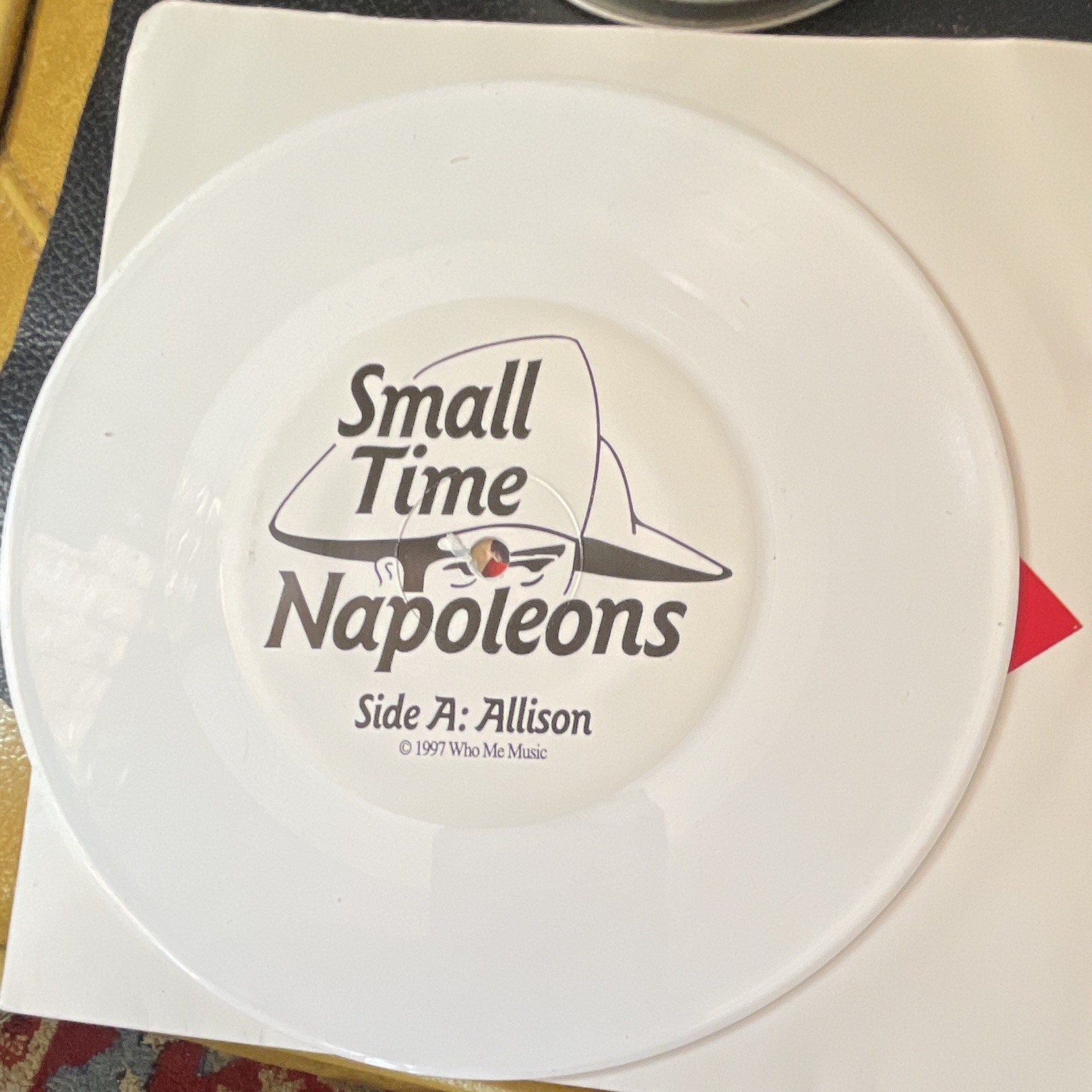 Small Time Napoleons - Allison, 7" White Vinyl Single, Who Me Music 1997