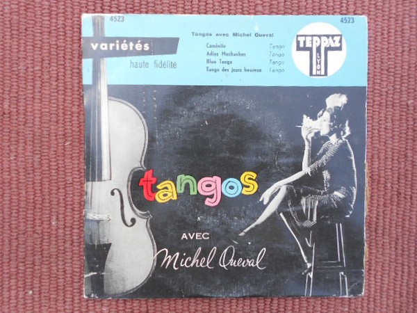 Michel Queval Tangos Avec Michel Queval - 45T x 1