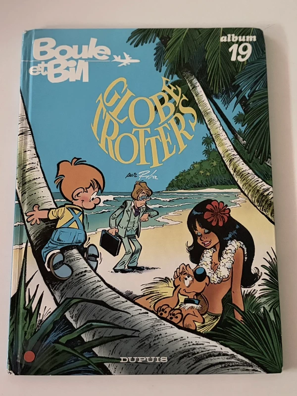 Boule et Bill – Tome 19 – Globe-Trotters – Jean Roba – Dupuis