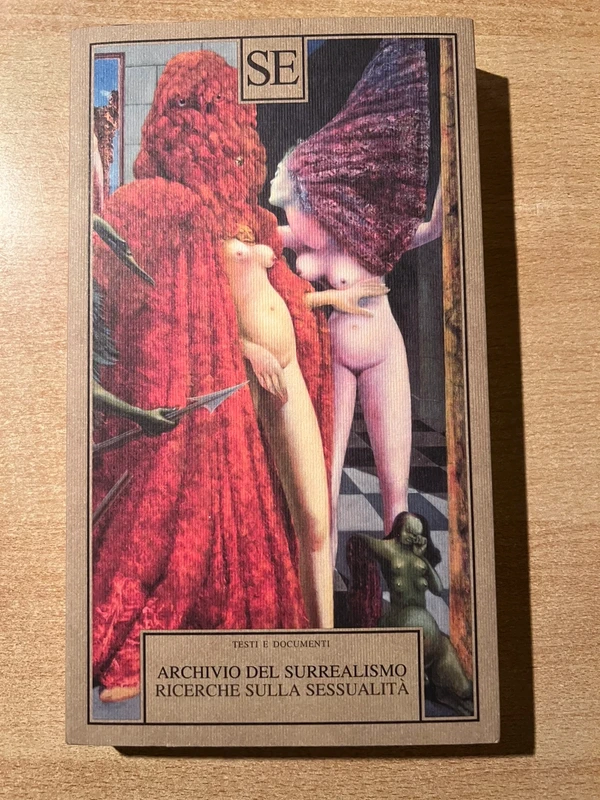 Archivio del surrealismo ricerche sulla Sessualità