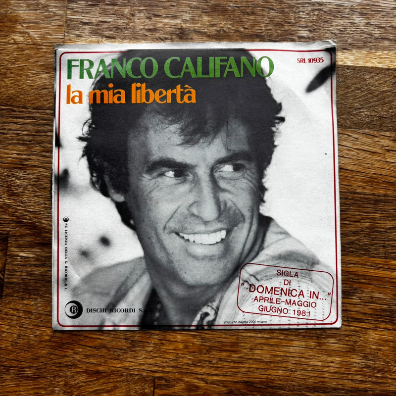 45 giri - Franco Califano - La mia libertà