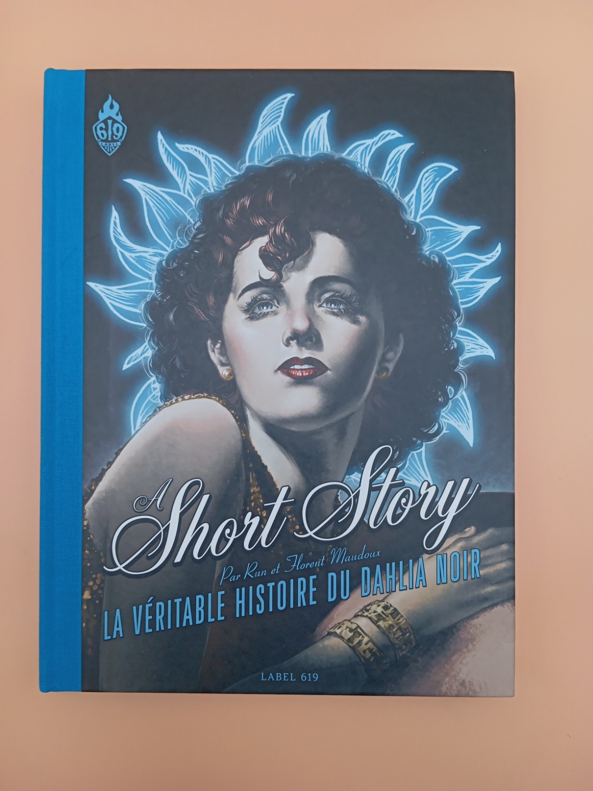 ✨ BD * A short story _ La véritable histoire du dahlia noir * Label 619