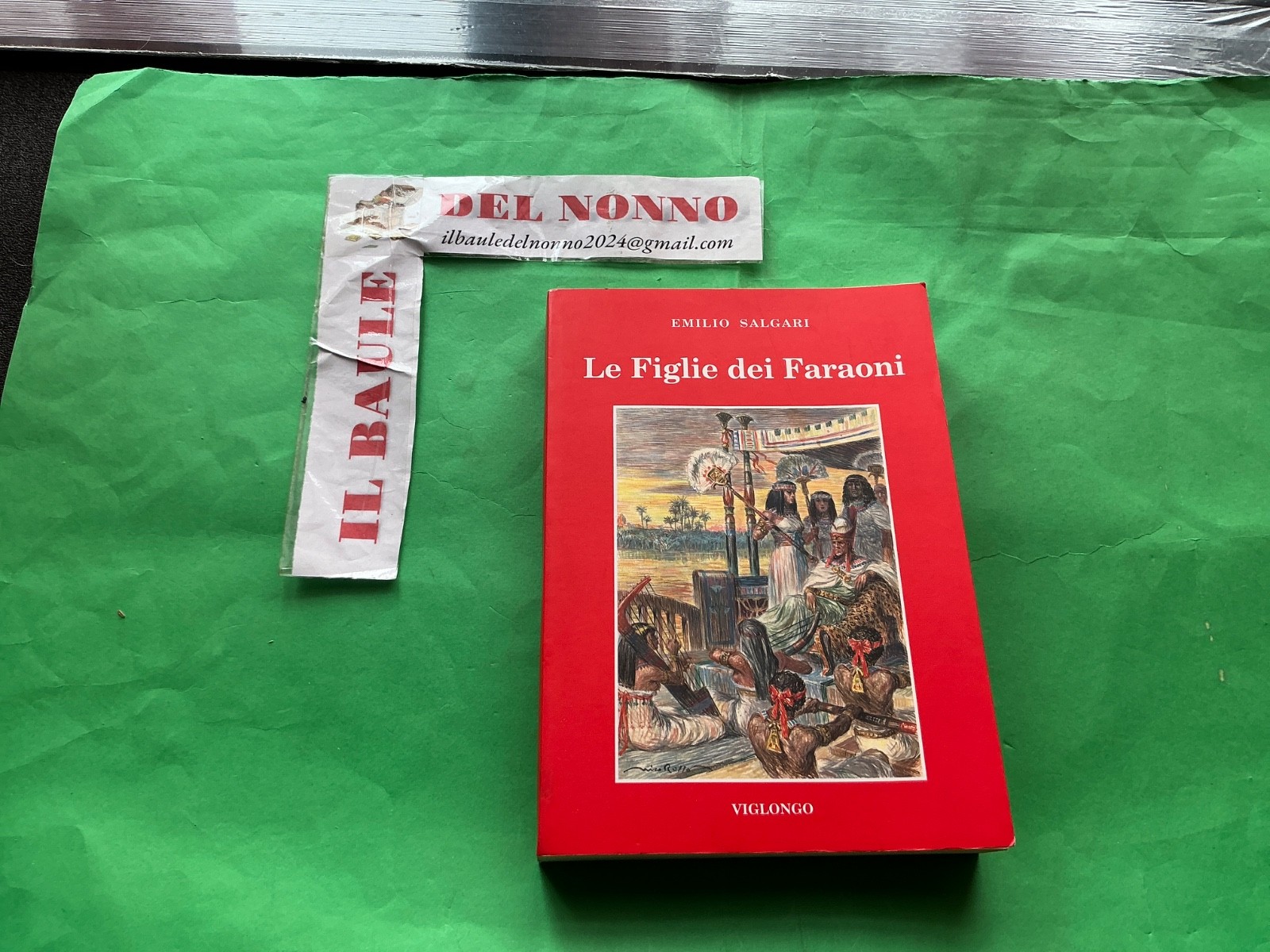 Emilio Salgari Le Figlie dei Faraoni ILL.di Alberto Della Valle, VIGLONGO LR50