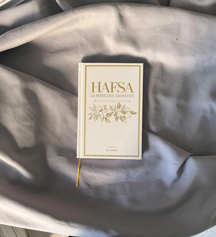 Hafsa. La mère des croyants