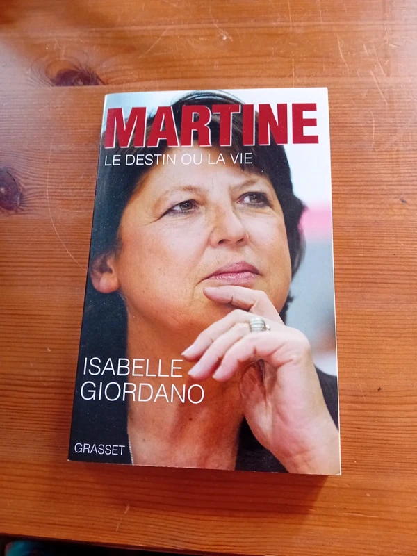 Martine, le destin ou la vie (Documents Français)  - Isabelle Giordano
