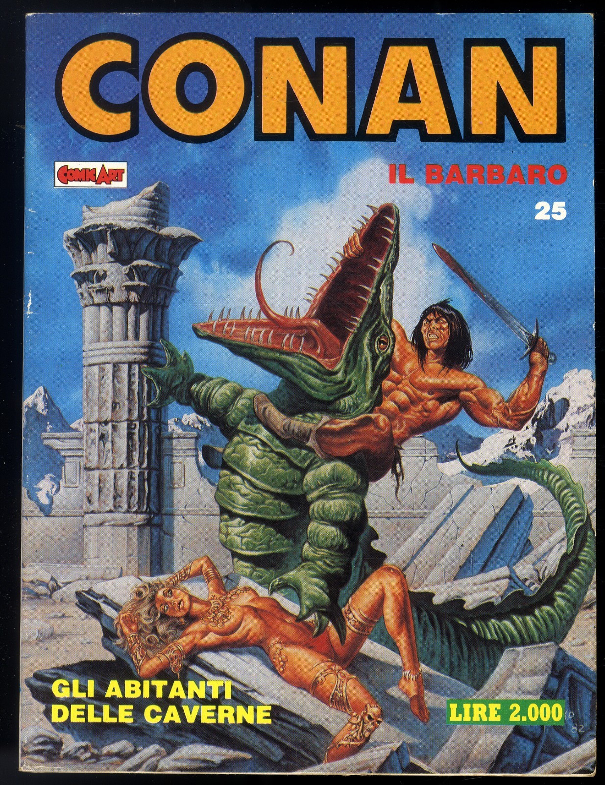 CONAN IL BARBARO N° 25 - DICEMBRE 1988 - COMIC ART - CONDIZIONE OTTIMO