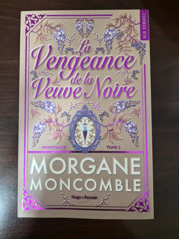 Livre Morgane Moncomble La vengeance de la veuve noire / Inheritance tome 2