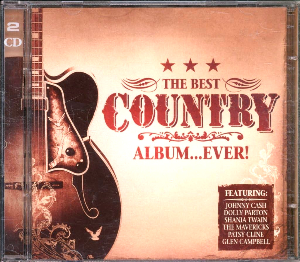 Various - The Best Country Album ....Ever [2 CD Set] NEW AND SEALED Dolly Parton