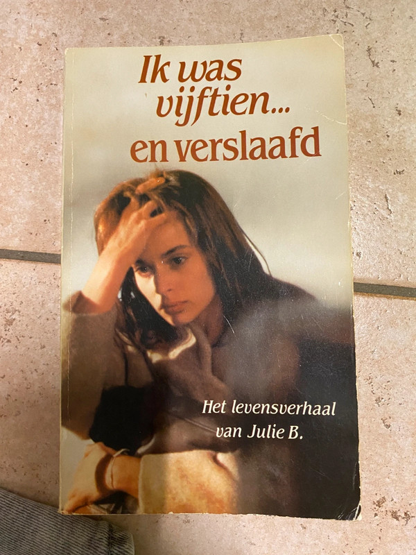 Ik was vijftien en verslaafd