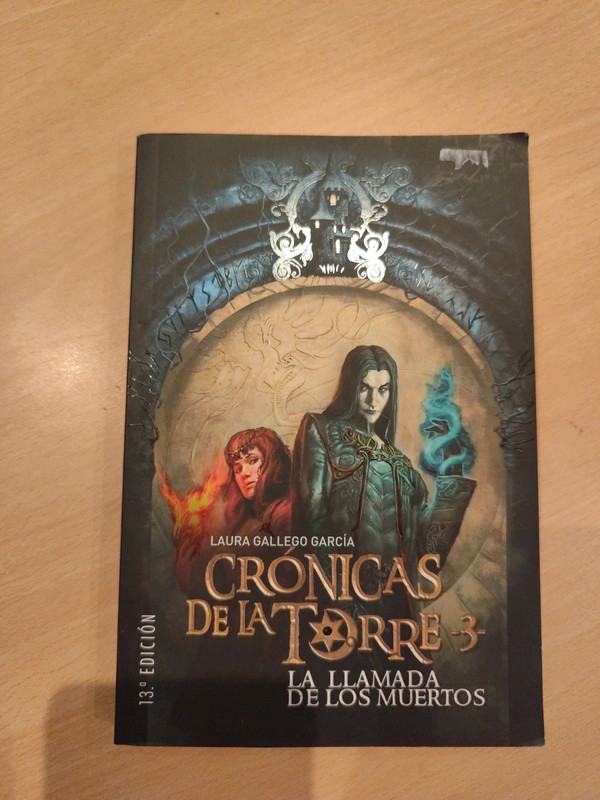 Crónicas de la torre 3 La llamada de los muertos  autor Laura Gallego Garcia
