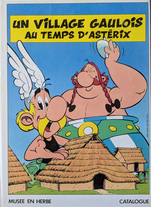 UN VILLAGE GAULOIS AU TEMPS D' ASTERIX MUSEE EN HERBE 1985  (BC72)
