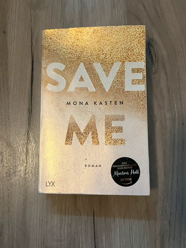 Save Me von Mona Kasten