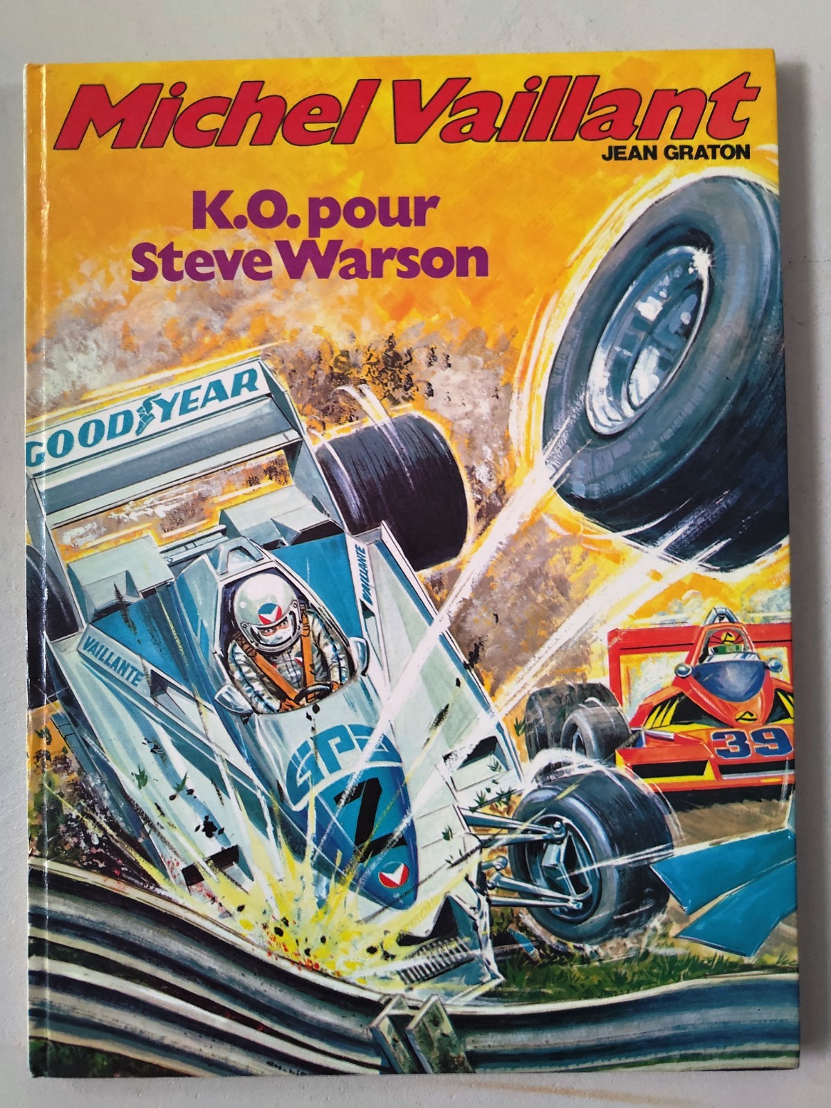 GRATON - MICHEL VAILLANT T.34 : K.O. POUR STEVE WARSON - E.O. 1979