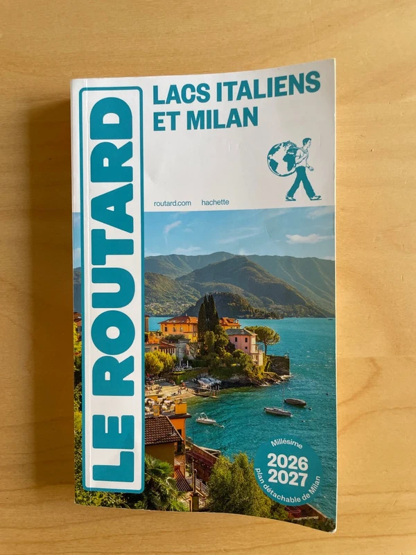 Guide du Routard - Lacs Italiens et Milan