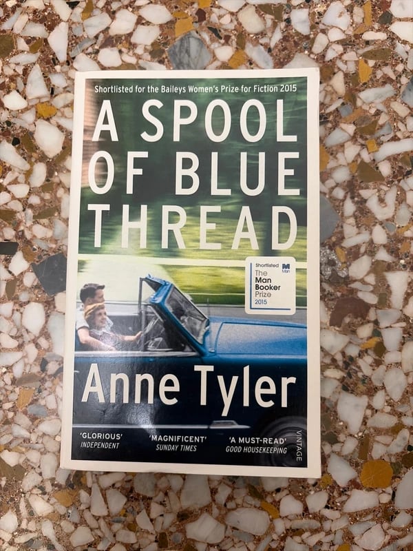 A spool of blue thread - Anne Tyler