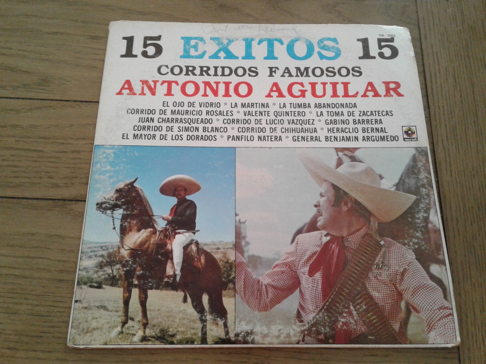 ANTONIO AGUILAR - 15 EXITOS - CORRIDOS FAMOSOS - LP - PLAY TESTED/VERY G. VINYL