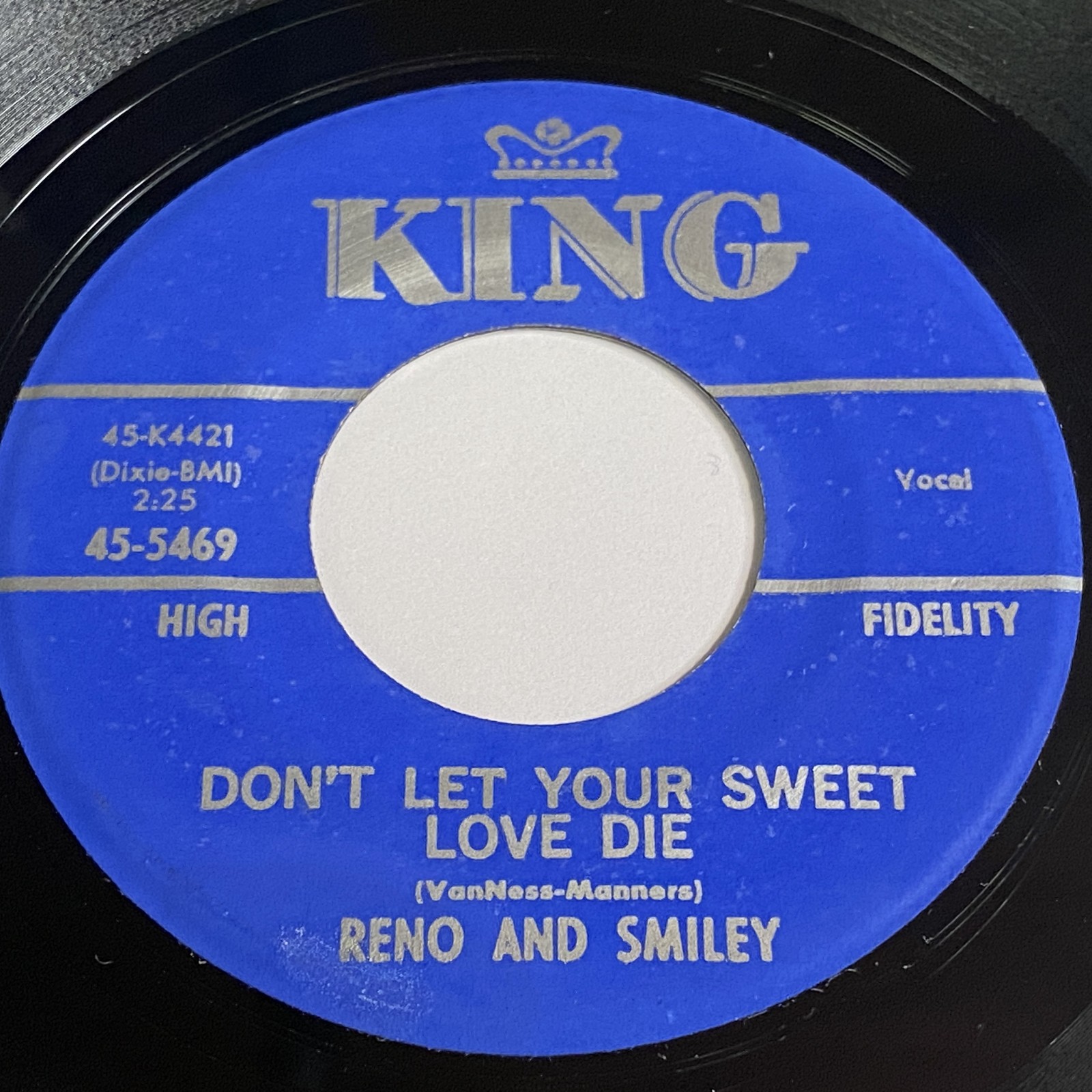 Reno And Smiley: Don't Let Your Sweet Love Die / Born To Lose 45 - Country