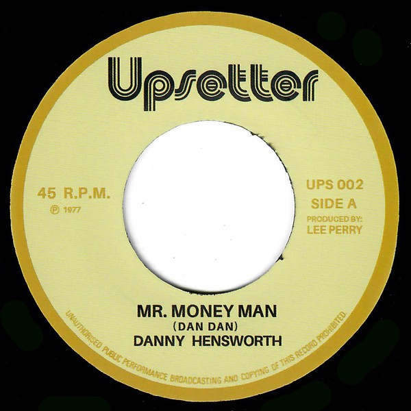 Danny Hensworth - Mr. Money Man (7") (Near Mint (NM or M-)) - 4286928462