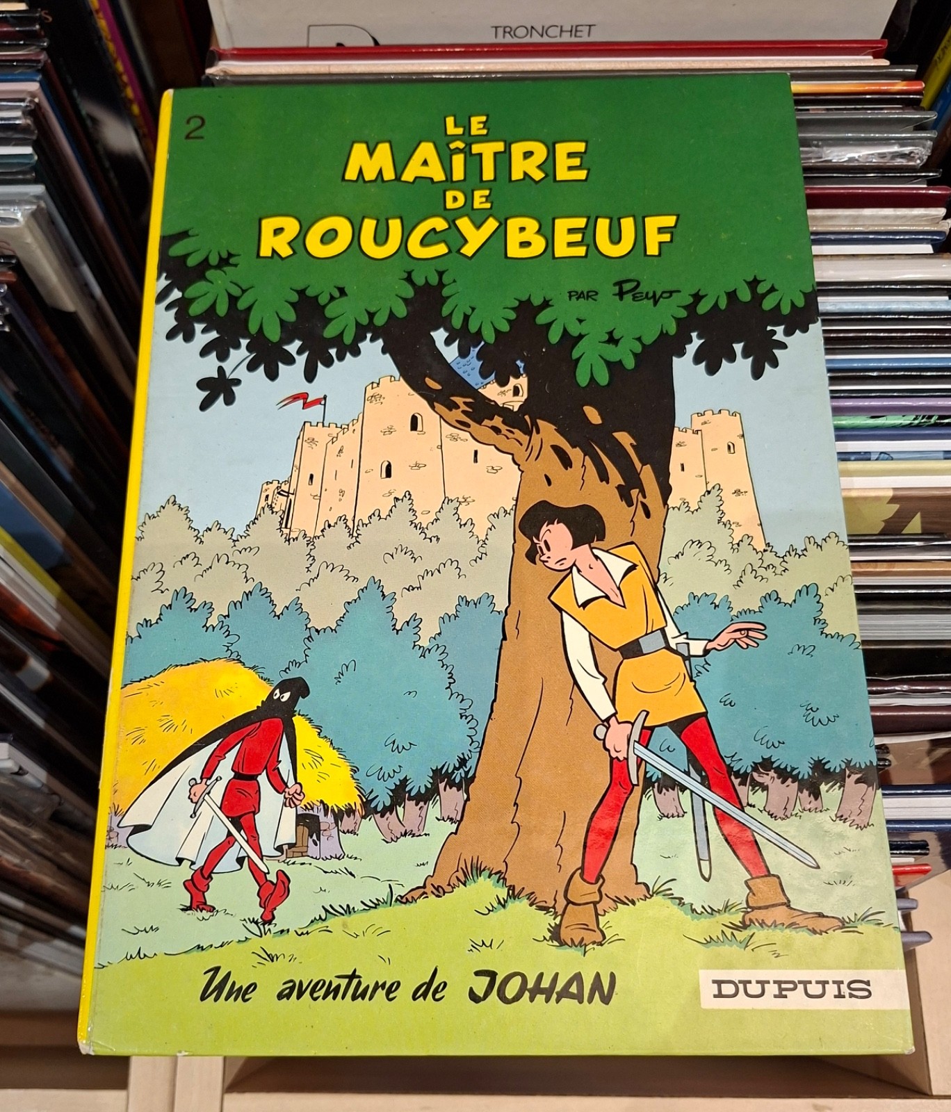 Johan et Pirlouit T.2 Le Maître de Roucybeuf _ Peyo / Dupuis 1968 TBE