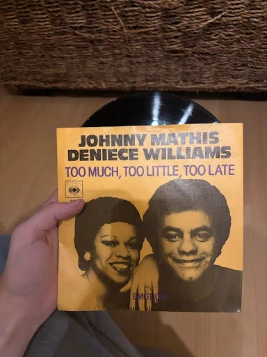 7" Vinyl Single Johnny Mathis & Deniece Williams - Too Much, Too Little, Too Late (CBS)