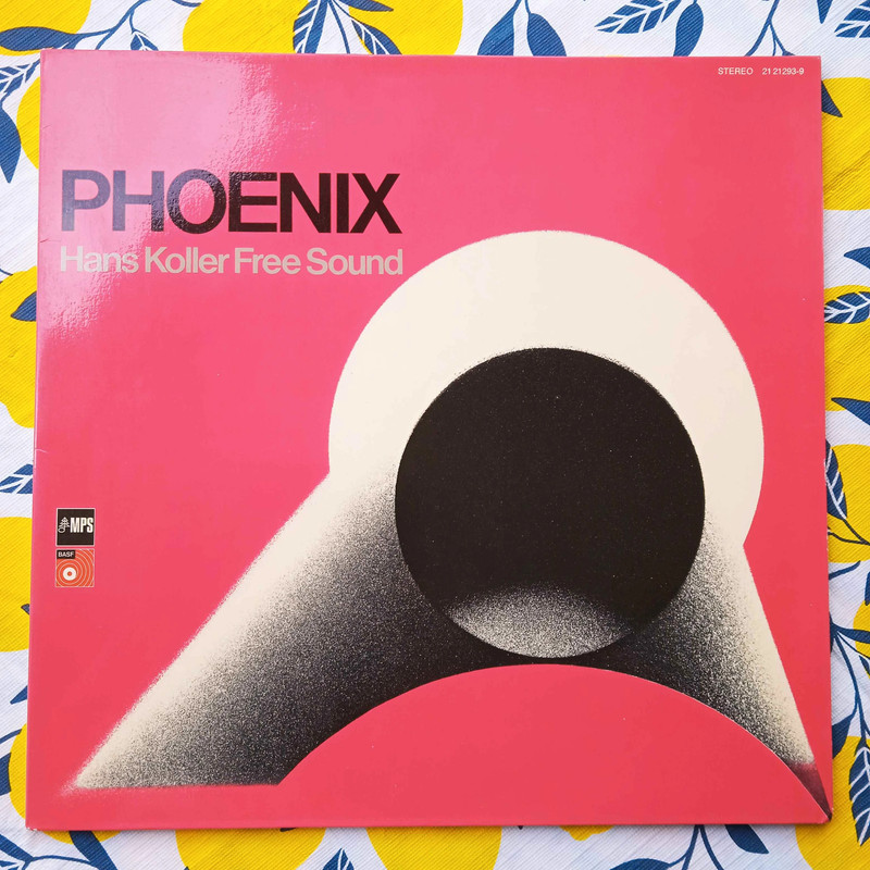 Hans Koller Free Sound – Phoenix