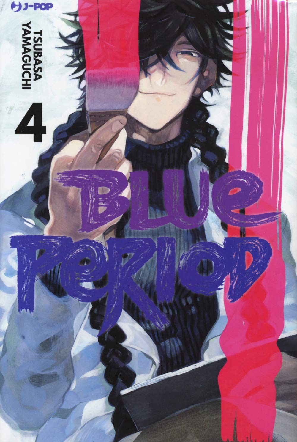 Manga NUOVO  - Copertina Flessibile - Blue Period - Vol 4 - Tsubasa Yamaguchi