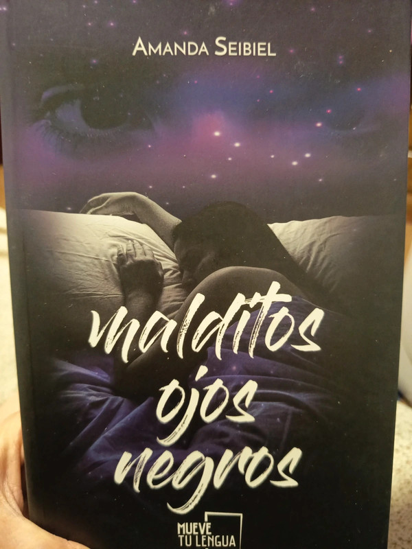 Malditos ojos negros. Amanda Seibel