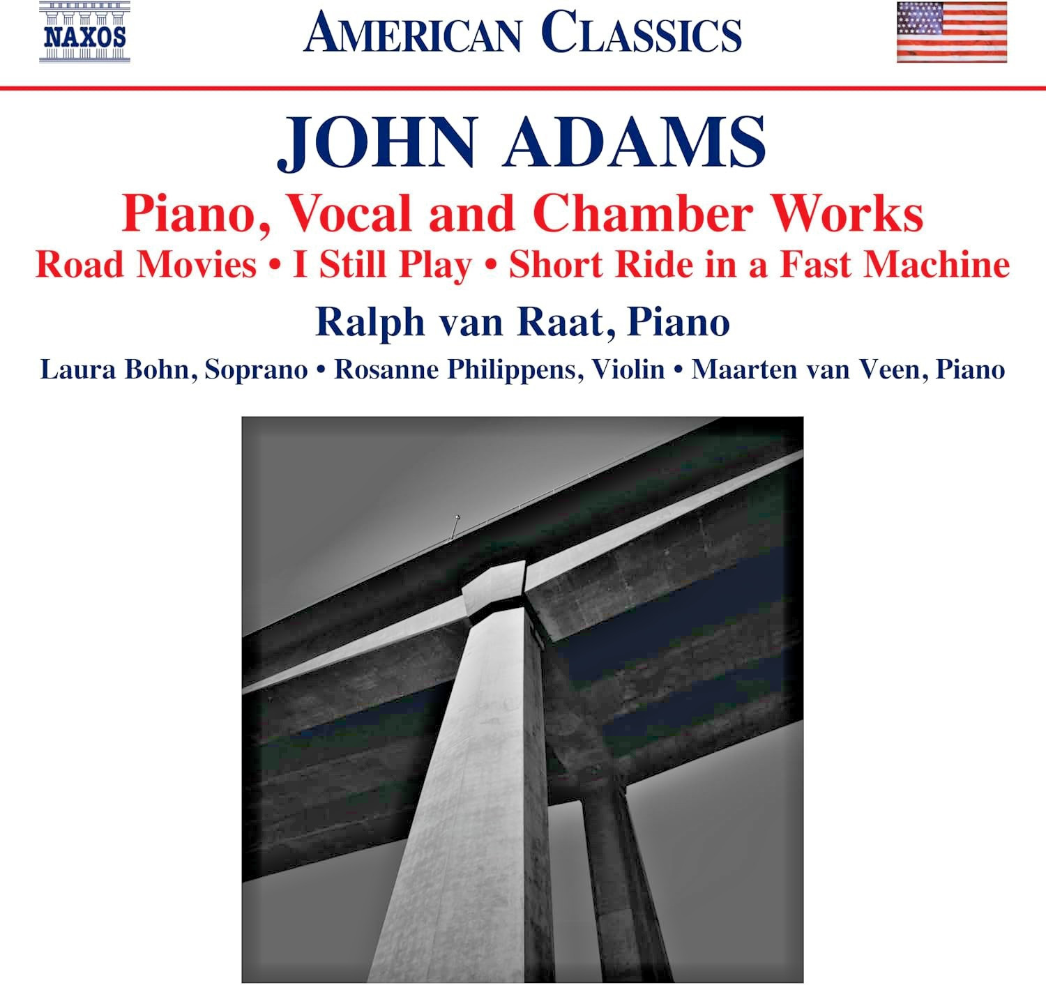JOHN ADAMS, PIANO, VOCAL & CHAMBER WORKS / RALPH VAN RAT / NAXOS CD NEW & SEALED