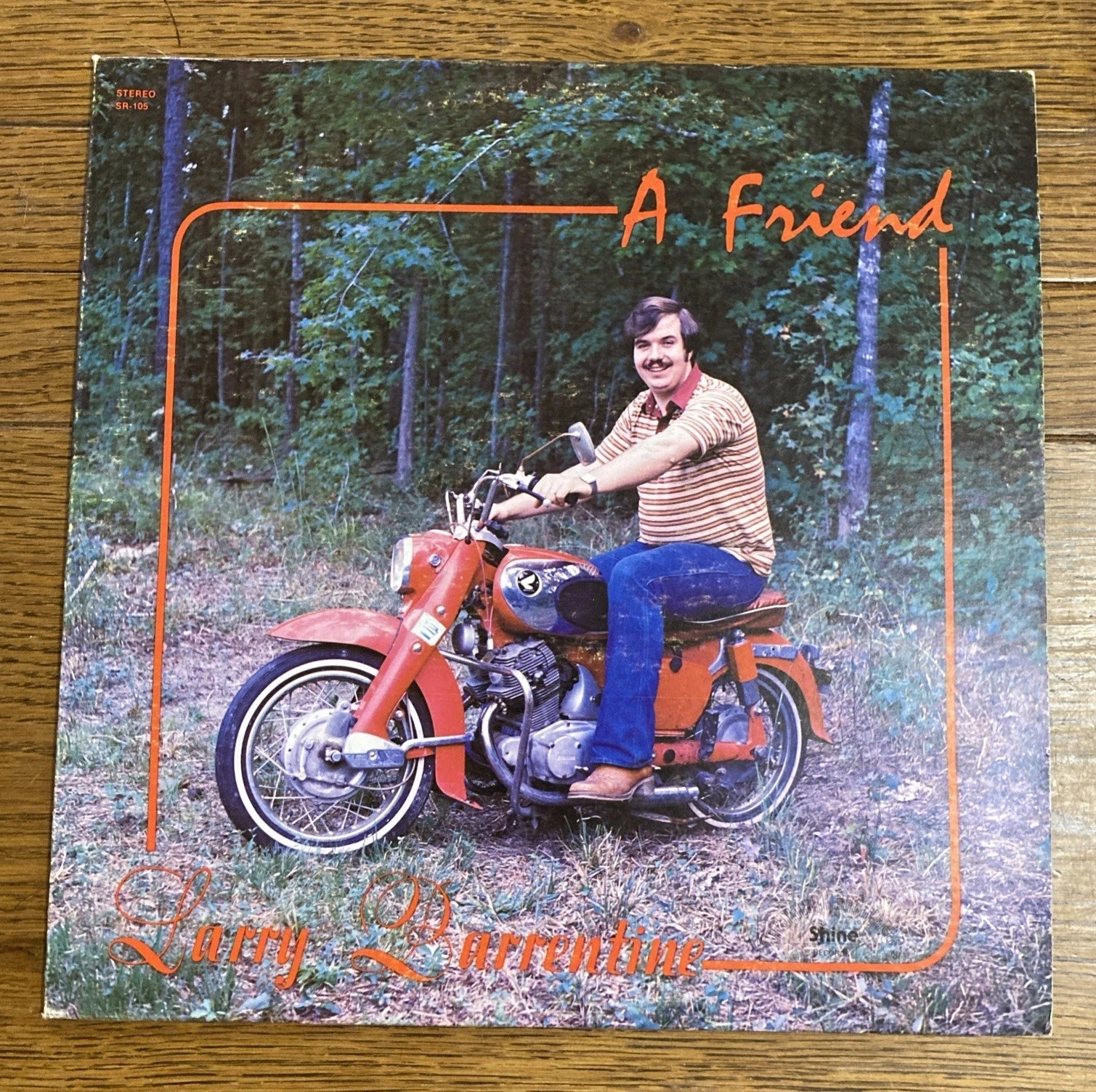A Friend - Larry Barrentine LP Shine Records 1980s Christian Little Rock AR EX 