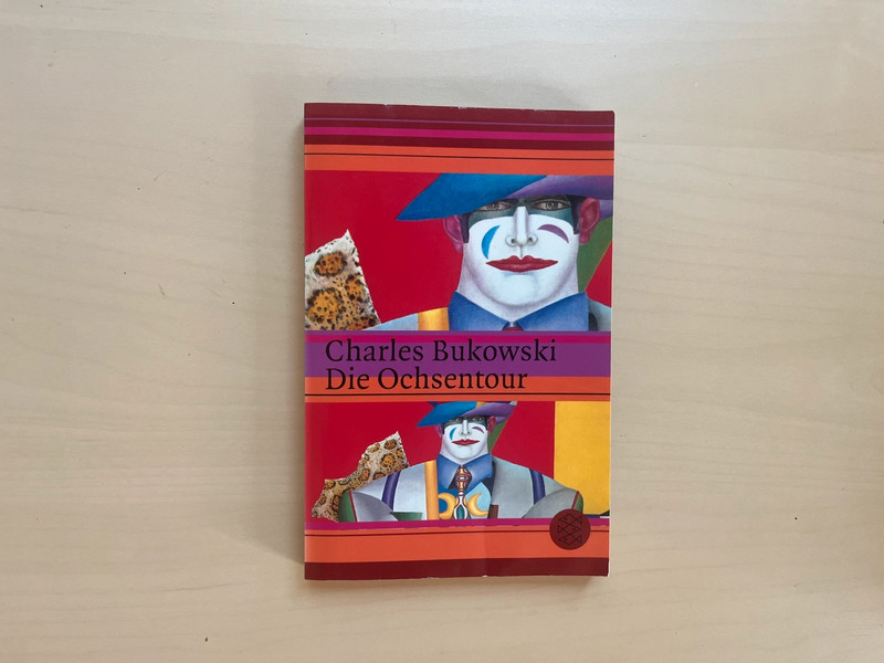Taschenbuch Die Ochsentour von Charles Bukowski