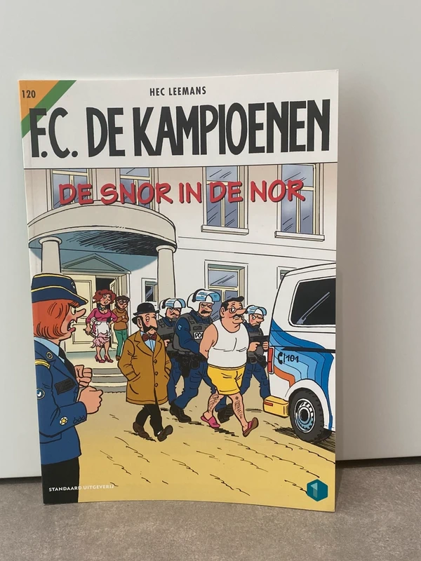 De snor in de nor (F.C. De Kampioenen) (Dutch Edition) - Hec Leemans