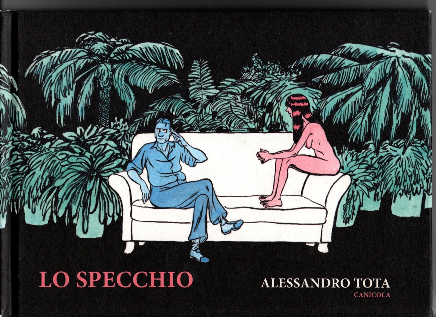 Lo specchio GRAPHIC NOVEL Alessandro Tota HA SEGNI D'USO