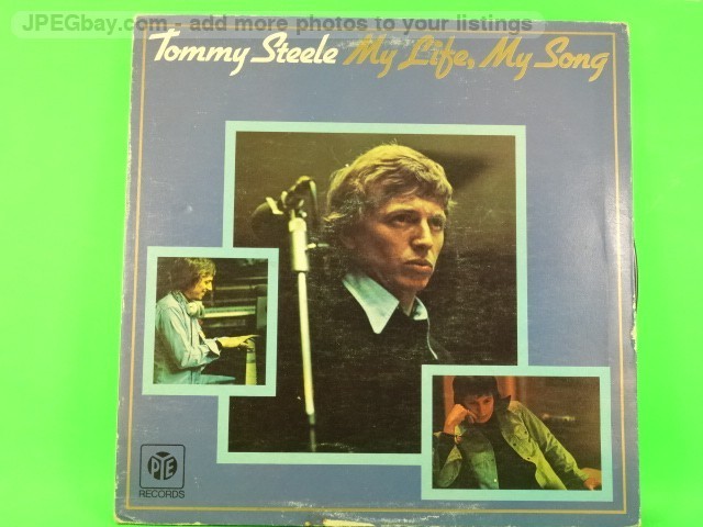TOMMY STEELE MY LIFE MY SONG (GATEFOLD SLEEVE) (499) 12 Track LP including Pictu