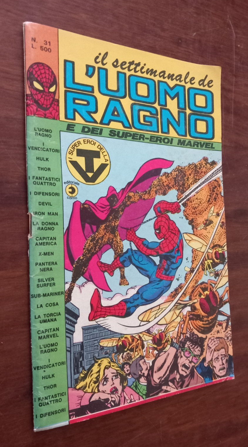 B6432 IL SETTIMANALE DE L'UOMO RAGNO ED I SUPER EROI N°31 1981 ED. CORNO