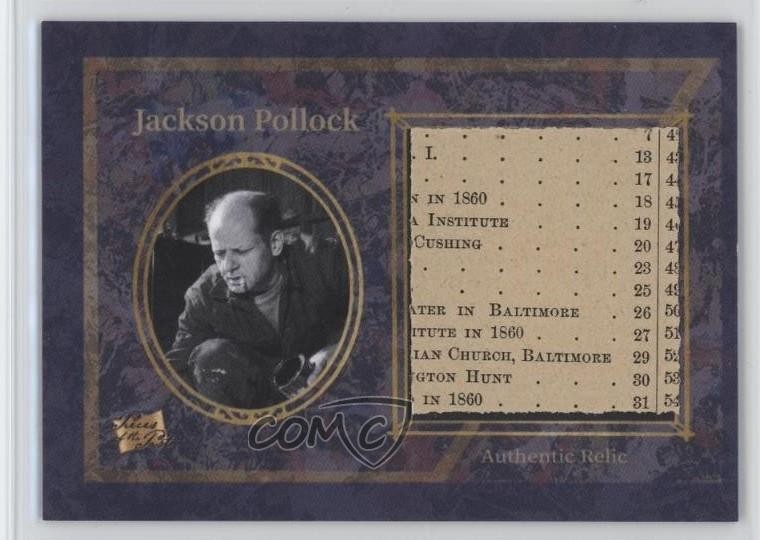 2025 Pieces of the Past Art & Music Edition Relic Jackson Pollock #151 4z8
