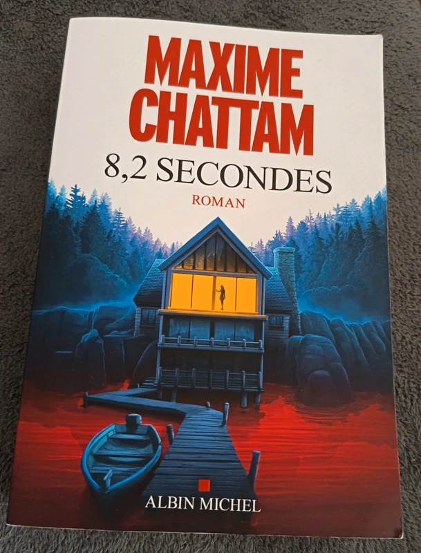 8.2 secondes - Maxime Chattam
