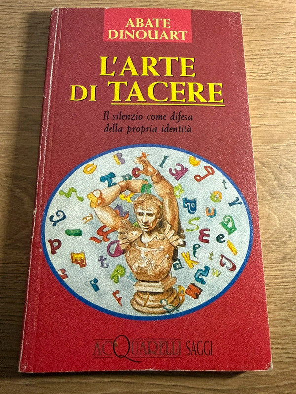 L’arte di tacere - abate Dinouart acquerelli saggi