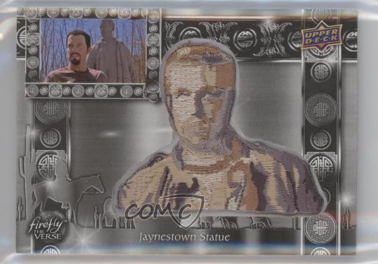2015 Upper Deck Firefly: The Verse Patch Jaynestown Statue #F-40 Patch 0c3