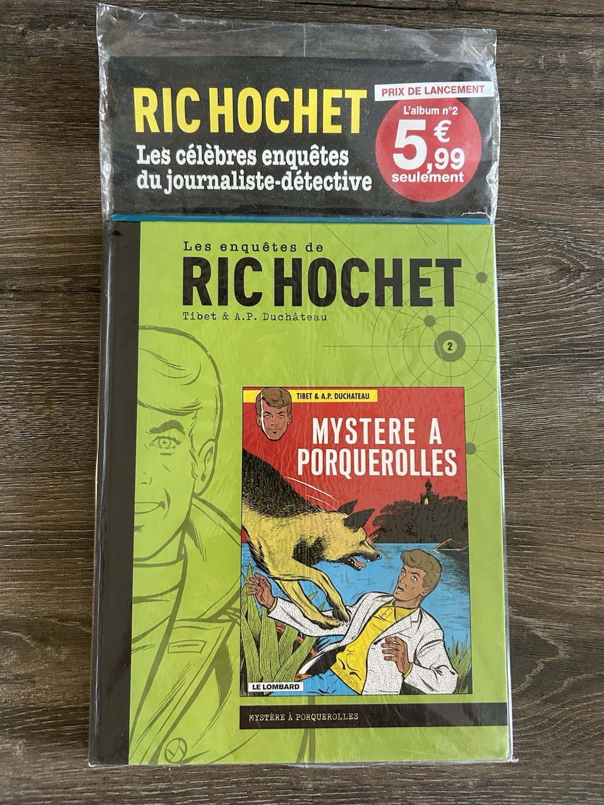 Collection les Enquêtes de Ric Hochet #2 Mystère à Porquerolles  neuf  R