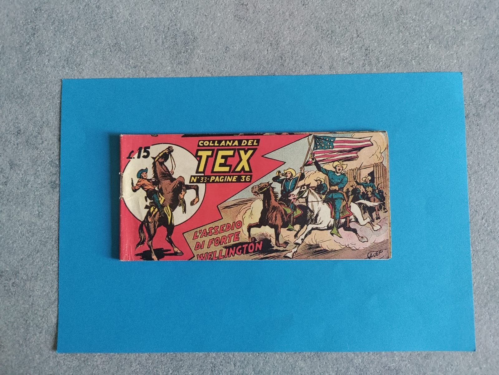 TEX STRISCIA PRIMA SERIE N.33 ORIGINALE "L'ASSEDIO DI FORTE WELLINGTON" EDICOLA.