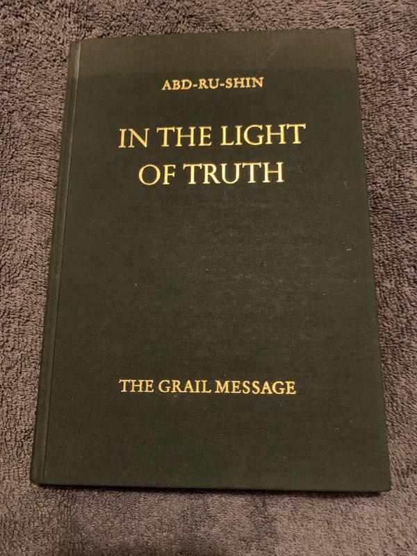 In the light of truth the grail Message abd-ru-shin