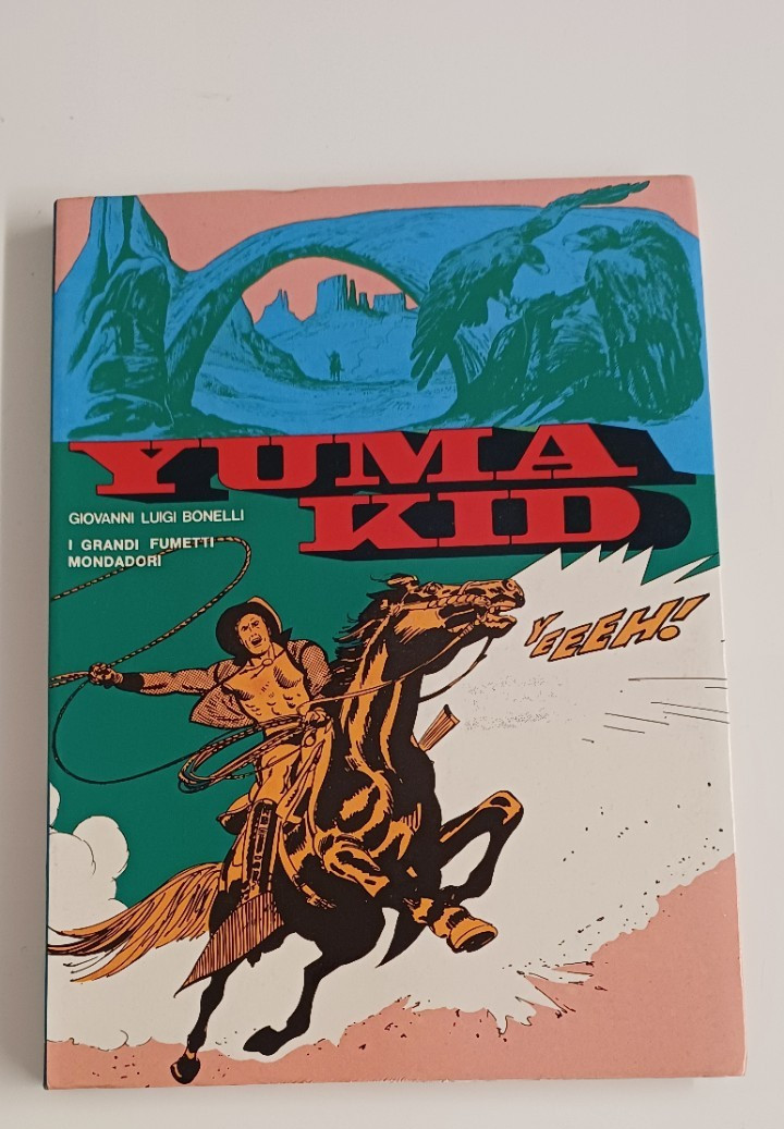 YUMA KID DI G. L. BONELLI I GRANDI FUMETTI MONDADORI 1976 OTTIMO