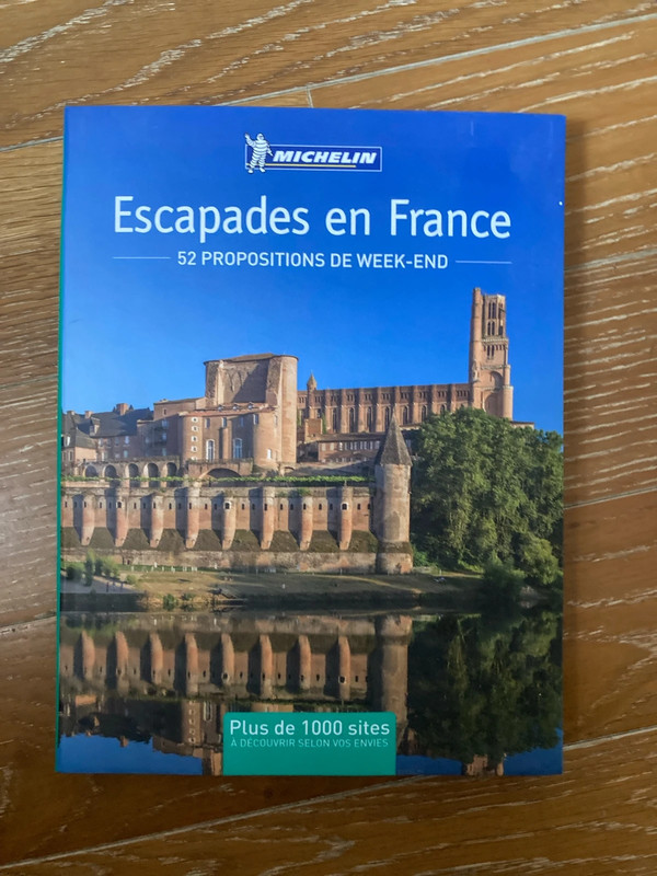 Escapades en France
