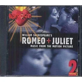 Romeo & Juliet: Music From The Motion Picture Vol. 2