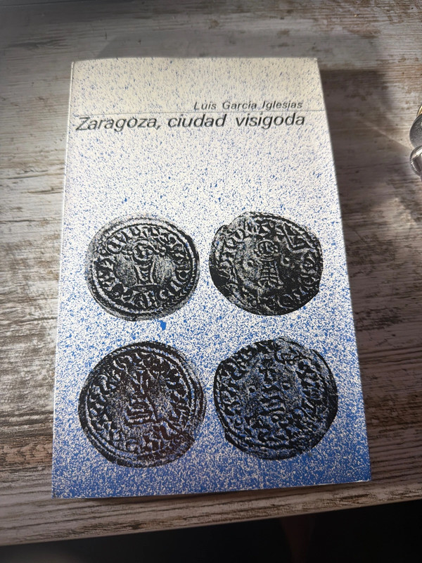 Libro Zaragoza ciudad visigoda