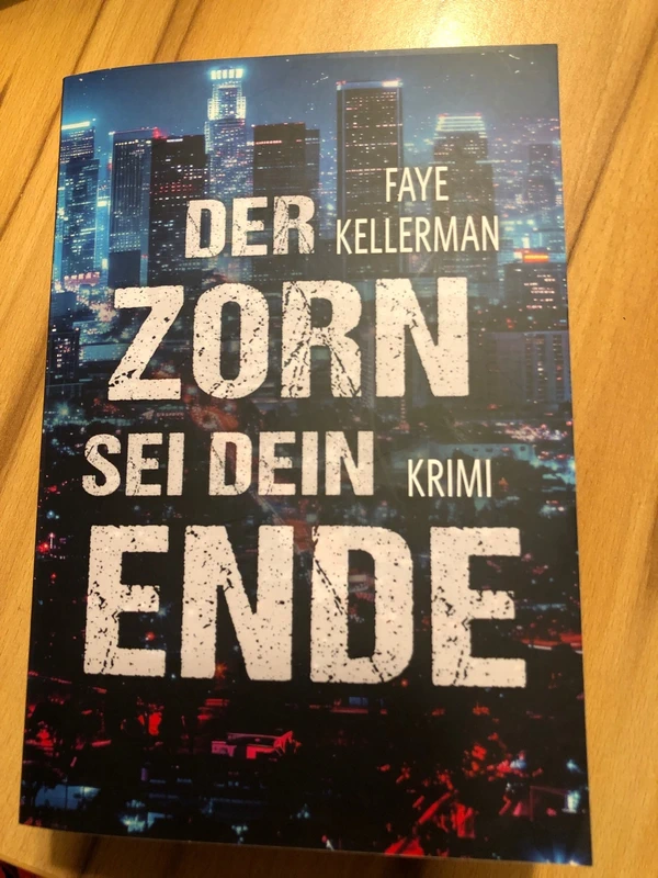 Der Zorn Sei Dein Ende
