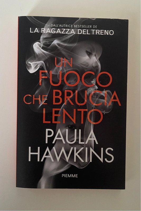 Un fuoco che brucia lento, Paula Hawkins