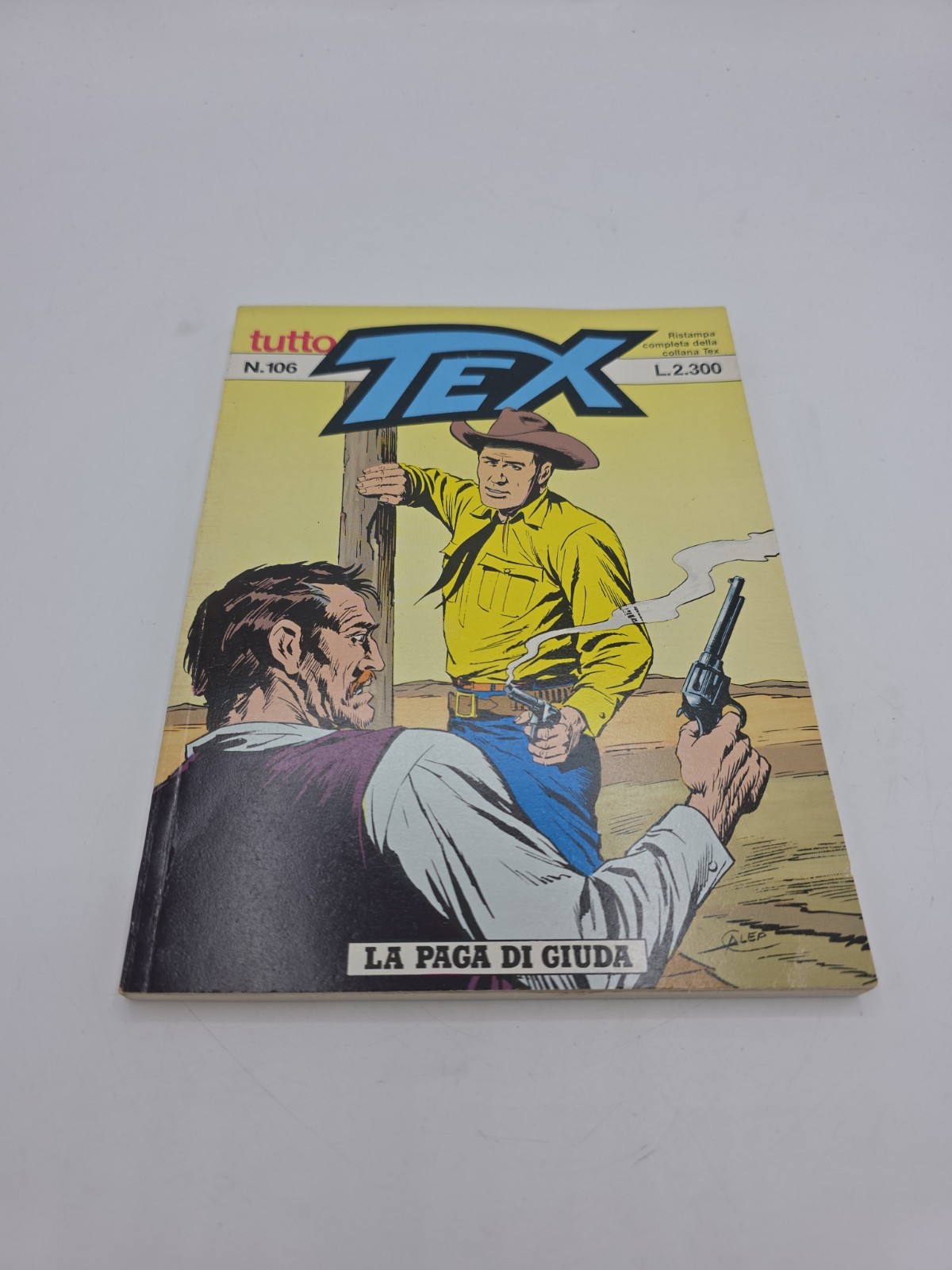 TUTTO TEX n. 106 LA PAGA DI GIUDA Ed Sergio Bonelli (1991) Fumetto West